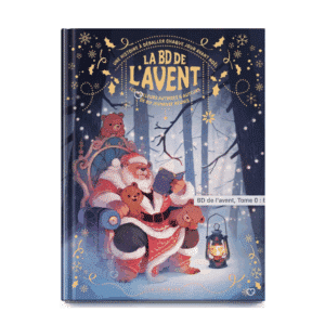 Calendrier de l’Avent La BD de l'Avent 2025, livre illustré regroupant 24 histoires inédites de BD franco-belge pour lecteurs et familles.